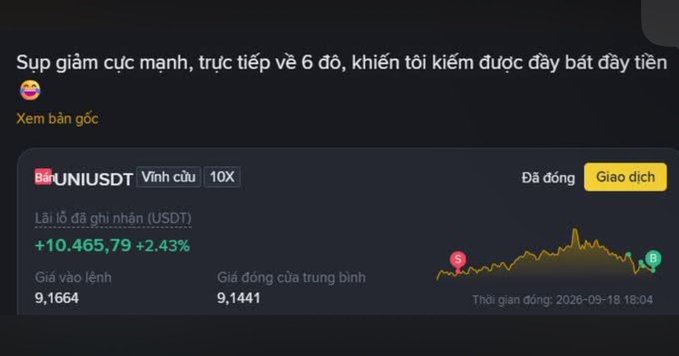 A Vietnamese crypto trading interface showing UNIUSDT at 10X leverage with profit of +10.465.79 (+2.43%), entry price 9.1664, closing price 9.1441, marked as 'Đã đóng' (closed), with Vietnamese text about strong support pushing the price to 6 figures.