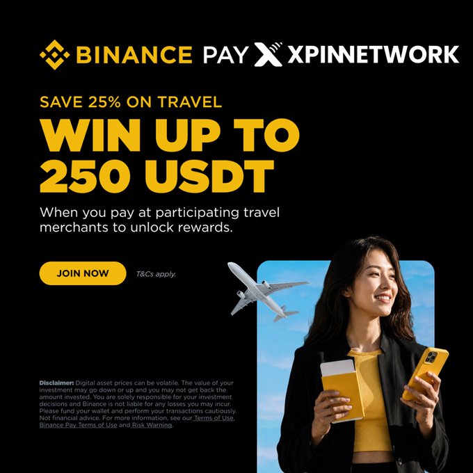 A Binance Pay x XPINNETWORK promotional banner offering 'SAVE 25% ON TRAVEL' with a chance to 'WIN UP TO 250 USDT' at participating travel merchants.