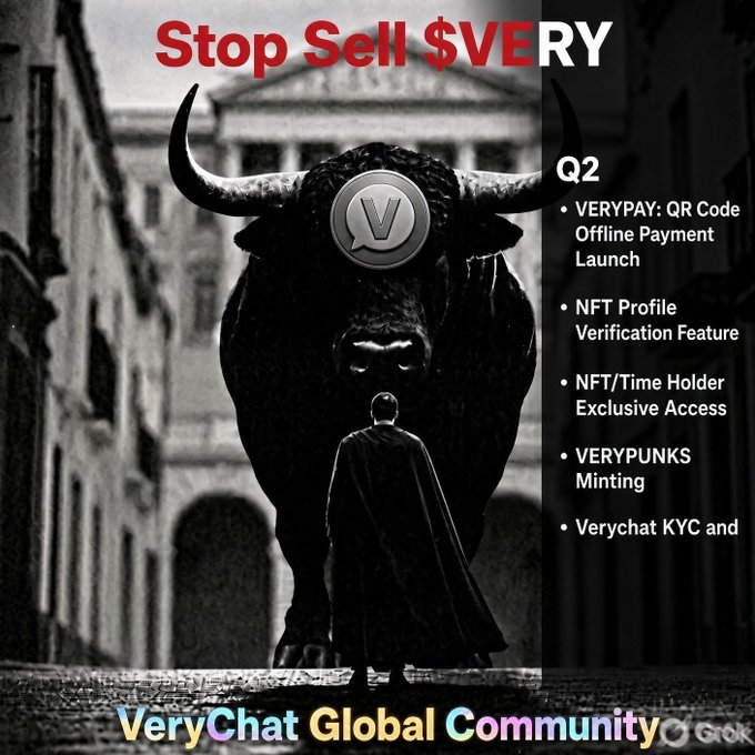 A black and white promotional graphic showing a bull with a 'V' logo and a cloaked figure, with text 'Stop Sell $VERY' and 'VeryChat Global Community', listing Q2 features like VERYPAY and NFT Profile Verification.