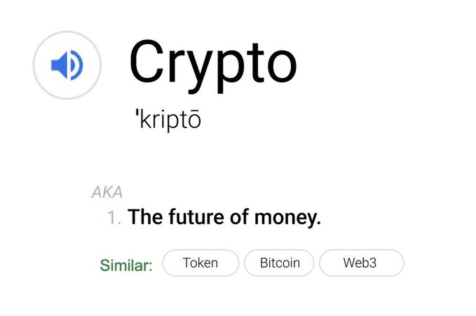 Dictionary-style definition graphic defining 'Crypto' as 'The future of money', with similar terms including Token, Bitcoin, and Web3.