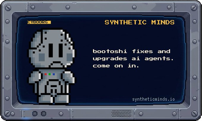 A pixel-art style digital screen displays a robot character alongside the text 'SYNTHETIC MINDS' and 'bootoshi fixes and upgrades ai agents. come on in.' with the website syntheticminds.io.