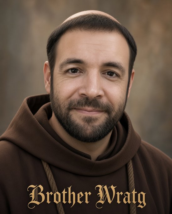 A portrait of a smiling, bearded man wearing a brown monk's habit with a rope belt, labeled with the text "Brother Wraty" in gold Gothic font.
