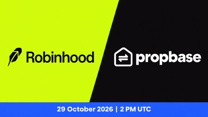 A split promotional graphic featuring the Robinhood logo on a lime green background and the Propbase logo on a black background, with a blue banner at the bottom announcing the date "29 October 2026 | 2 PM UTC." The image visually pairs the two brands to promote an upcoming partnership or event, aligning with Propbase's message about tokenizing real estate and expanding blockchain-based financial access.
