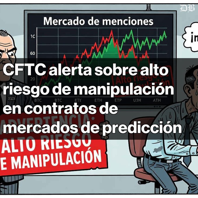 A Spanish-language news graphic with the headline 'CFTC alerta sobre alto riesgo de manipulación en contratos de mercados de predicción' (CFTC warns of high manipulation risk in prediction market contracts), featuring an illustration of market charts and suspicious figures.