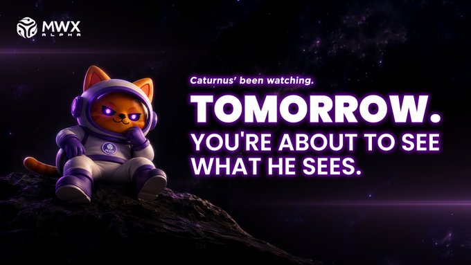 A promotional graphic for MWX Alpha featuring a Shiba Inu dog in a white astronaut suit sitting on a rock in space, with text stating "Caturnus' been watching. TOMORROW. YOU'RE ABOUT TO SEE WHAT HE SEES."