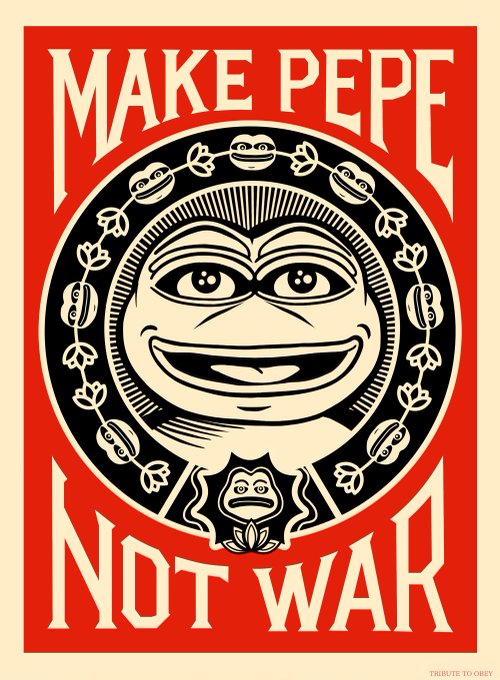 A red poster featuring a stylized Pepe the Frog illustration within a circular emblem, surrounded by smaller Pepe faces and floral motifs, with the bold text "MAKE PEPE NOT WAR" at the top and bottom. The image ties into the post as a creative, peace-themed visual likely shared by the @TrustUsNFT collection to engage their community during a waitlist (WL) and minting announcement.