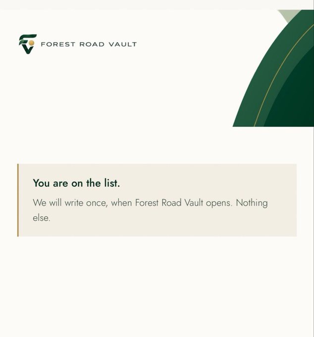 A Forest Road Vault confirmation page displays "You are on the list" with a message stating they will write once when the vault opens, confirming successful waitlist registration. The accompanying post promotes joining the Forest Road Vault waitlist ahead of its opening in 72 hours, emphasizing the $1.6B in real-world capital moving onchain and positioning this as an early-access opportunity in the RWA season.
