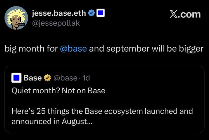A post by Jesse Pollak (@jessepollak) says, “big month for @base and september will be bigger,” quoting Base: “Quiet month? Not on Base… Here’s 25 things the Base ecosystem launched and announced in August.” It supports the accompanying speculation that a Base coin/TGE and potential $BASE airdrop could arrive around mid-September.