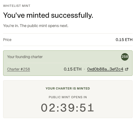 A screenshot of a 'WHITELIST MINT' success message showing a 0.15 ETH transaction, founding charter #258 minted, and a countdown of '02:39:51' until the public mint opens.