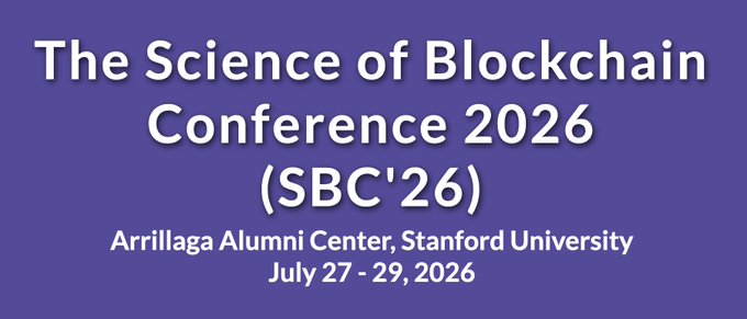 An image promoting The Science of Blockchain Conference 2026 (SBC'26) at Stanford University's Arrillaga Alumni Center from July 27-29, 2026. The image appears to be a title slide or banner for the conference, setting the stage for talks including the referenced presentation on BABE by Babylon co-founder @dntse.