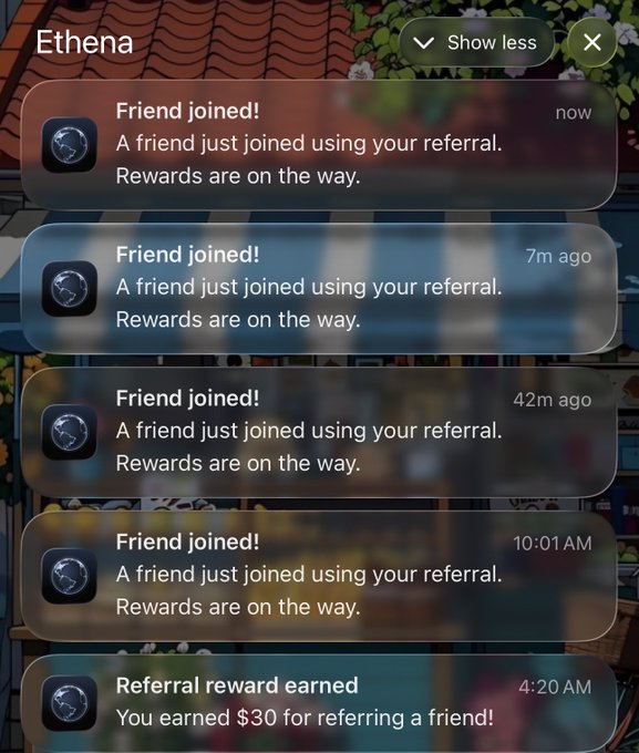 A screenshot of Ethena notifications showing four "Friend joined!" alerts and a "Referral reward earned - You earned $30 for referring a friend!" message, illustrating the successful onboarding of multiple users through referral codes.