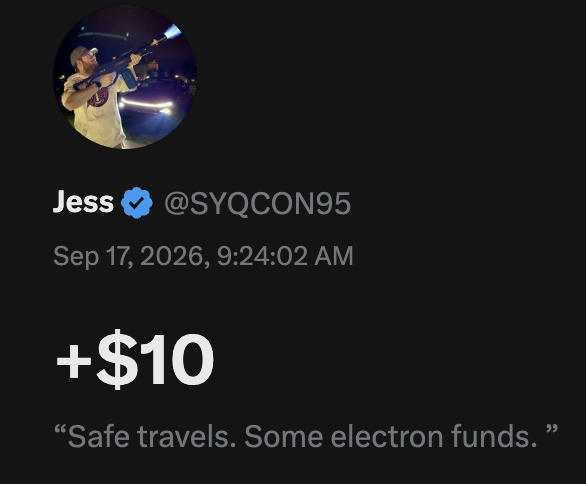 The image shows a Twitter/X post from verified user Jess (@SYQCON95), dated September 17, 2026, displaying a +$10 transaction via XMoney with the note "Safe travels. Some electron funds." The transaction illustrates the financial support Jess sent to the @DinerDash2026 adventure as mentioned in the accompanying caption.