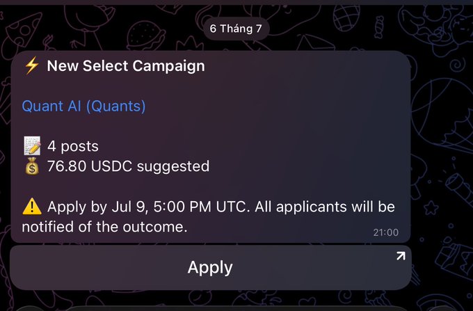 Mobile app notification card announcing 'New Select Campaign' for 'Quant AI (Quants)' with 4 posts and a suggested payment of 76.80 USDC, requiring application by July 9, 5:00 PM UTC.
