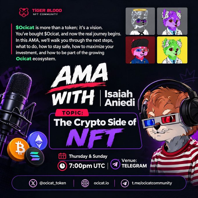 Promotional graphic for an 'AMA with Isaiah Aniedi' about 'The Crypto Side of NFT' hosted by the Ocicat/Tiger Blood NFT Community, scheduled Thursday & Sunday at 7:00pm UTC on Telegram, with social handles @ocicat_token, ocicat.io, and t.me/ocicatcommunity.
