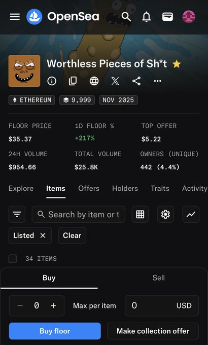A screenshot of the OpenSea marketplace shows an NFT collection named 'Worthless Pieces of Sh*t' with a floor price of $35.37.