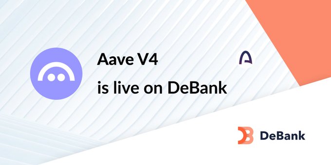 A promotional banner reading 'Aave V4 is live on DeBank' featuring a purple circular logo with a smiling face and the DeBank logo.