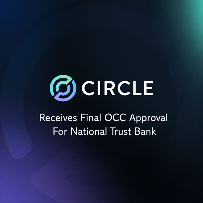 A dark blue gradient promotional image displaying the Circle logo with the text 'CIRCLE Receives Final OCC Approval For National Trust Bank'.