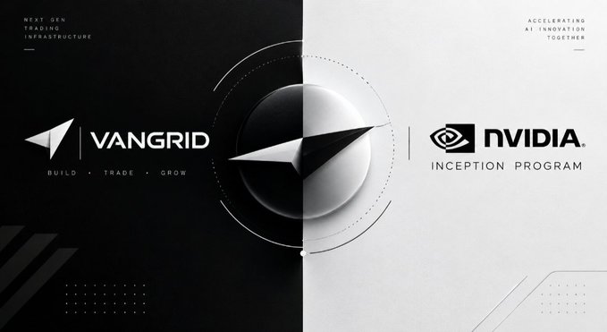 A promotional graphic split between black and white halves displays 'VANGRID' with the tagline 'BUILD · TRADE · GROW' on the left, and 'NVIDIA INCEPTION PROGRAM' with 'ACCELERATING AI INNOVATION TOGETHER' on the right, separated by a compass-like design.