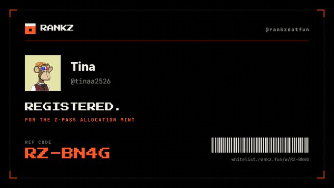 A RANKZ registration confirmation card for user 'Tina' (@tinaa2526) registered for the Z-PASS Allocation Mint with reference code RZ-BN4G.