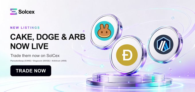 SolCex exchange promotional banner advertising new listings for PancakeSwap (CAKE), Dogecoin (DOGE), and Arbitrum (ARB), with a 'TRADE NOW' call-to-action.