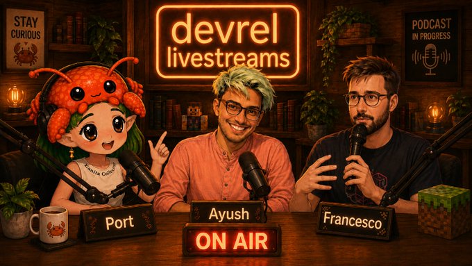 A promotional image for "devrel livestreams" showing two men and a cartoon character wearing a crab hat, with nameplates labeled "Port," "Ayush," and "Francesco," and an "ON AIR" sign.