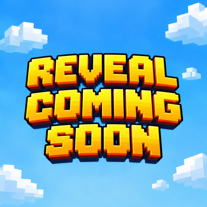 A pixelated, block-style graphic displays the bold yellow and orange text "REVEAL COMING SOON" against a blue sky background with voxel-style clouds, creating anticipation for an upcoming announcement tied to the project's X community and holder-exclusive perks.