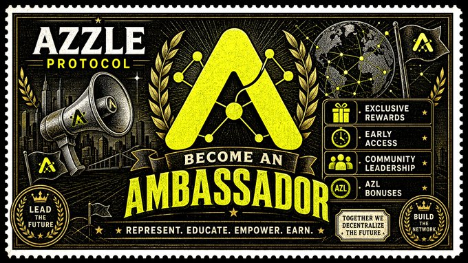 A promotional graphic for 'AZZLE PROTOCOL' invites users to 'BECOME AN AMBASSADOR' with features like 'EXCLUSIVE REWARDS', 'EARLY ACCESS', 'COMMUNITY LEADERSHIP', and 'AZL BONUSES'.
