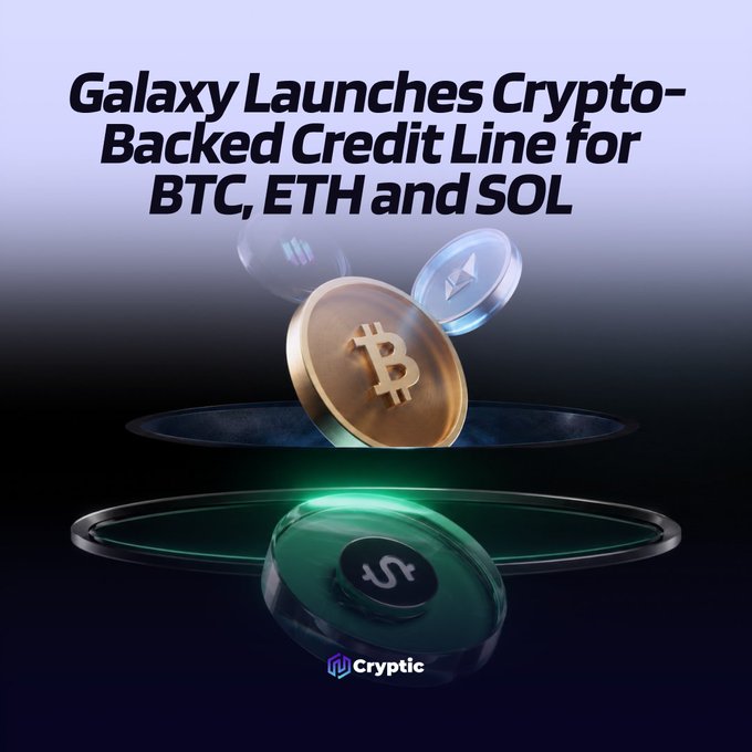 A promotional graphic featuring a golden Bitcoin coin alongside other cryptocurrency tokens displayed on glowing circular platforms, with the headline "Galaxy Launches Crypto-Backed Credit Line for BTC, ETH and SOL" and the "Cryptic" logo at the bottom. The image visually represents Galaxy's new 8.99% APR revolving credit line that lets clients borrow against their Bitcoin, Ethereum, and Solana holdings without selling.