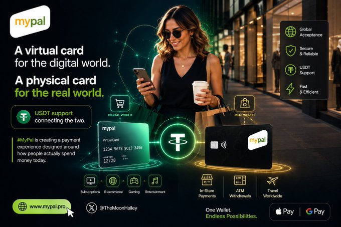 A promotional advertisement for 'mypal' showcasing a hybrid virtual and physical payment card with USDT support, featuring a woman in sunglasses using her phone with the tagline 'A virtual card for the digital world. A physical card for the real world.'