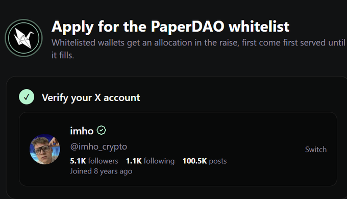 A dark-themed web page prompting users to 'Apply for the PaperDAO whitelist' via X account verification, showing the verified account 'imho (@imho_crypto)'.