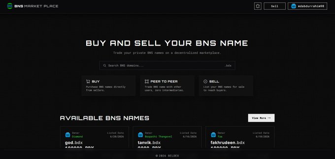 The image shows the BNS Marketplace website interface with the headline "BUY AND SELL YOUR BNS NAME" and a tagline encouraging users to "Trade your private BNS names on a decentralized marketplace." The page features options to Buy, Peer to Peer trade, or Sell BNS names, along with an "AVAILABLE BNS NAMES" section listing entries like god.bdx, tanvik.bdx, and fakhrudeen.bdx, all with listed dates of 6/16/2026. This visually supports the accompanying post by demonstrating how Beldex's BNS Marketplace enables peer-to-peer trading of private .bdx domain names within their privacy-first blockchain ecosystem.