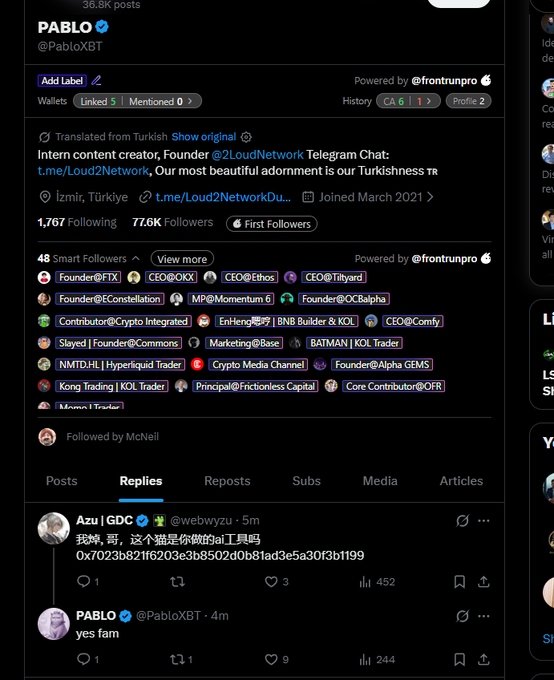A Twitter/X profile page for PABLO (@PabloXBT) showing 77.6K followers, describing himself as an intern content creator and Founder @2LoudNetwork Telegram Chat, with a recent reply saying 'yes fam'.