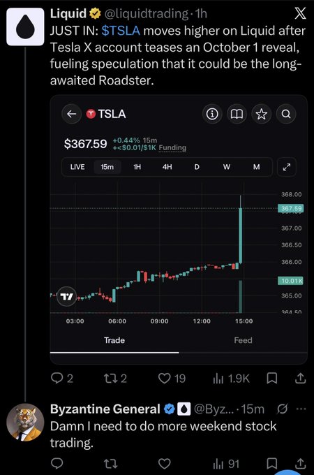 The image shows a Twitter/X post from Liquid (@liquidtrading) reporting that $TSLA jumped 0.44% to $367.59 after Tesla's X account teased an October 1 reveal, with speculation pointing to the long-awaited Roadster. The accompanying "holy coal" comment likely plays on the rapid price spike visible in the chart—evoking the sudden, fiery surge of the stock, ironically fitting for a Tesla product tease.