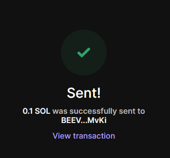 A dark confirmation screen displays a green checkmark with the text "Sent! 0.1 SOL was successfully sent to BEEV...MVki," along with a "View transaction" link. The image showcases a small 0.1 SOL transaction receipt, which the poster sarcastically contrasts with the original 1 SOL winners comment to highlight sending a much smaller amount.