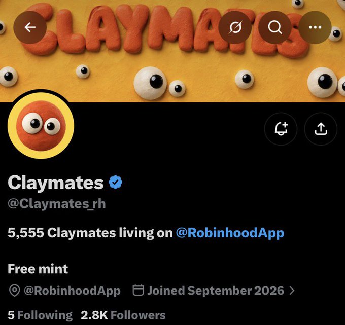 Twitter/X profile page for 'Claymates' (@Claymates_rh), a verified account with a claymation-style banner and profile picture. The bio reads '5,555 Claymates living on @RobinhoodApp' and 'Free mint', with 5 Following and 2.8K Followers.