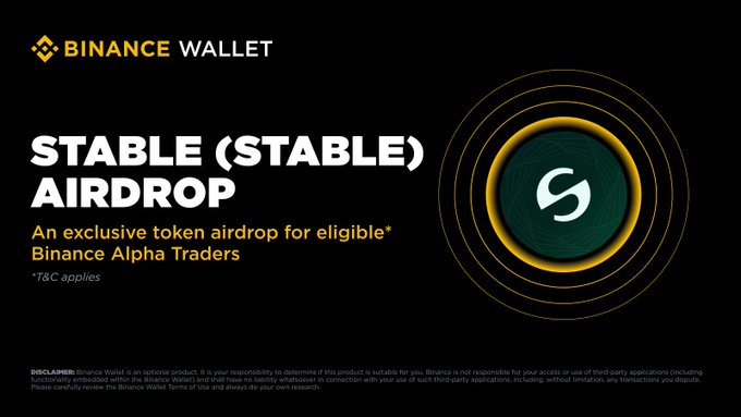 A Binance Wallet promotional banner announces a "STABLE (STABLE) AIRDROP" exclusively for eligible Binance Alpha Traders, featuring a green circular logo with a stylized "S" design, which aligns with the accompanying post about distributing 1,053 STABLE tokens to users with at least 243 Binance Alpha Points on a first-come, first-served basis.