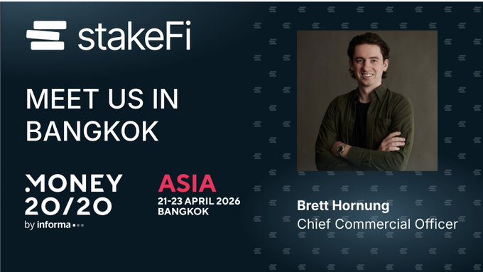A promotional graphic with the 'stakeFi' logo and text 'MEET US IN BANGKOK' alongside logos for 'MONEY 20/20' and 'ASIA 21-23 APRIL 2026 BANGKOK', featuring a photo of Brett Hornung, Chief Commercial Officer.