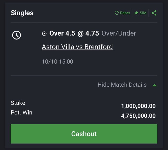 A sports betting slip showing a 1,000,000 stake on "Over 4.5 @ 4.75" for the Aston Villa vs Brentford match on 10/10 at 15:00, with a potential payout of 4,750,000, underscoring the high-risk nature of the wager.