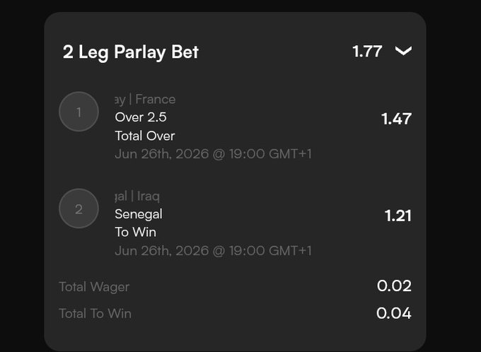 A screenshot of a 2-leg parlay bet slip shows a wager of 0.02 on "Over 2.5 Total Goals" in the Germany vs. France match and Senegal to win against Iraq (1.21), both on Jun 26th, 2026, with a total potential win of 0.04. The image relates to the post by illustrating the user's betting slip for the matches mentioned, wishing success on the parlay.