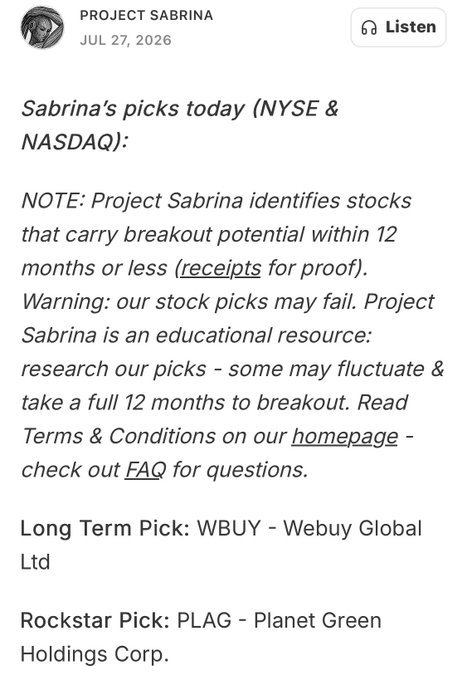 A 'Project Sabrina' stock picks post from July 27, 2026, listing Long Term Pick: WBUY (Webuy Global Ltd) and Rockstar Pick: PLAG (Planet Green Holdings Corp).