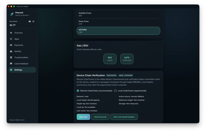 A screenshot of a software interface titled 'Peacock Wallet' showing settings for currency (Swedish Krona, Swiss Franc, US Dollar), Bitcoin unit conversion between BSV and SATS, and a 'Device Chain Verification' section.