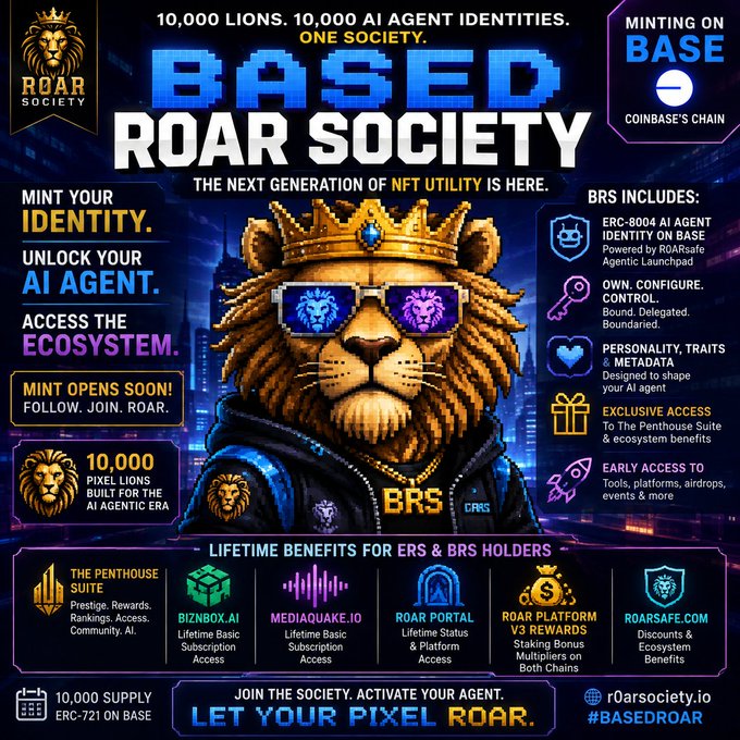 NFT promotional poster for 'BASED ROAR SOCIETY' featuring a crowned lion in pixel art, advertising 10,000 pixel lions and 10,000 AI agent identities minting on Base (Coinbase's chain).