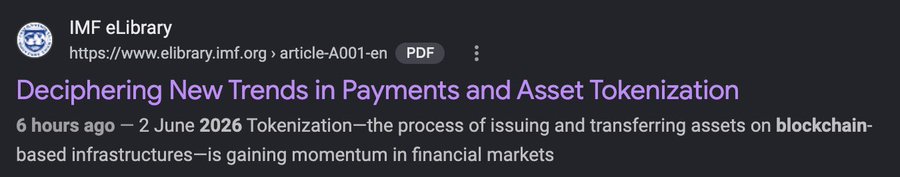 The image shows a preview of an IMF eLibrary article titled "Deciphering New Trends in Payments and Asset Tokenization," dated June 2, 2026, which discusses blockchain-based asset tokenization gaining momentum in financial markets—aligning with the post's claim that institutions like Société Générale are now issuing euro stablecoins on permissionless ledgers like XRP.