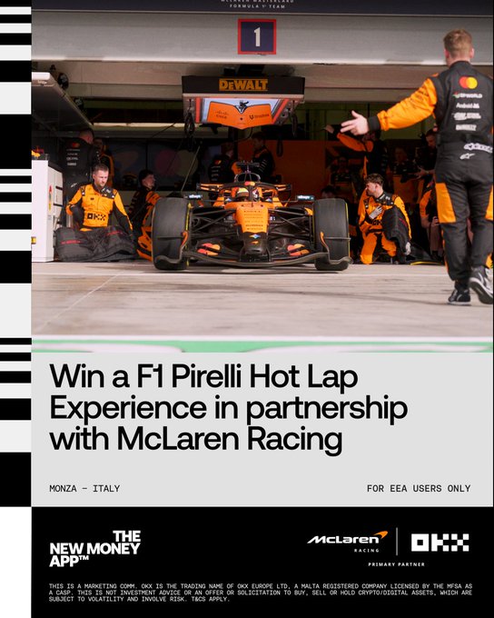 The image shows an orange McLaren Formula 1 car being serviced in pit lane garage number 1 with DeWalt sponsorship, promoting a contest to "Win a F1 Pirelli Hot Lap Experience in partnership with McLaren Racing" in Monza, Italy, exclusively for EEA users through The New Money App in partnership with OKX. The promotion supports the accompanying post's message encouraging users to sign up for the app for a chance to win a Hot Laps experience at the Italian Grand Prix.