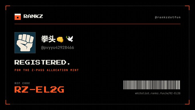 A black digital card displaying 'RANKZ @rankzdotfun' shows a registration confirmation for the Z-Pass Allocation Mint with username '@pvyyu42928466', status 'REGISTERED', and reference code 'RZ-EL2G'.