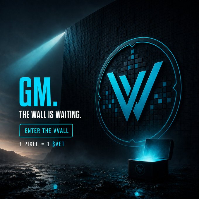 A promotional graphic displays a glowing 'W' logo with text reading 'GM. THE WALL IS WAITING. ENTER THE VVALL 1 PIXEL = 1 SVET' next to an open treasure chest.