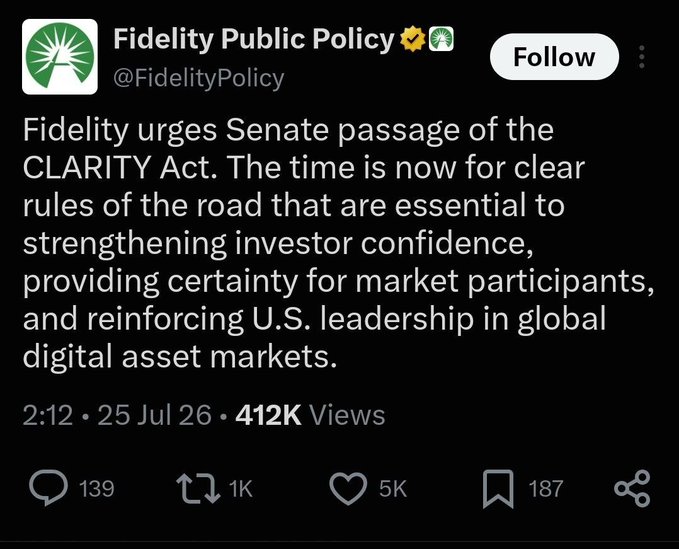 A tweet from Fidelity Public Policy (@FidelityPolicy) stating: "Fidelity urges Senate passage of the CLARITY Act. The time is now for clear rules of the road that are essential to strengthening investor confidence, providing certainty for market participants, and reinforcing U.S. leadership in global digital asset markets."