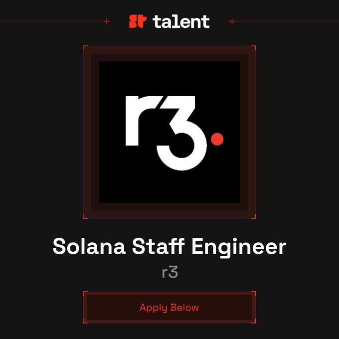 A job posting graphic for a "Solana Staff Engineer" position at r3, featuring the company's r3 logo on a dark background with an "Apply Below" button. The image directly corresponds to the announcement that r3 is hiring a Solana Staff Engineer to design RWA vault programs and own the stack from Solana programs to React front ends.