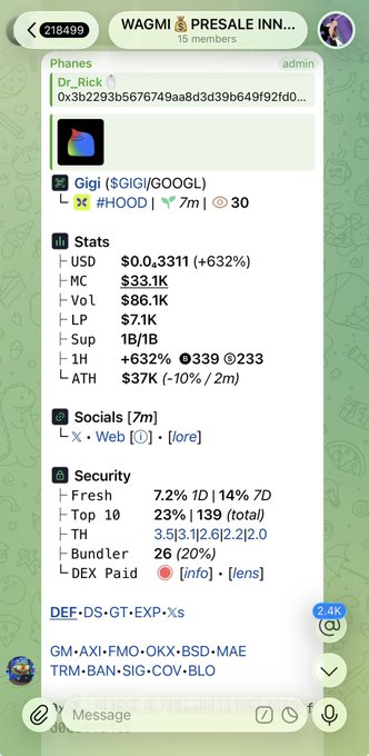 A Telegram group chat screenshot from 'WAGMI PRESALE INN...' featuring a post from 'Dr_Rick' with details about the $GIGI token, including stats (+632% USD), security info (Bundler 26, 20%), and social links.