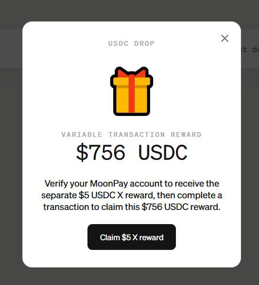 Another "USDC DROP" reward pop-up window from MoonPay offering a higher variable transaction reward of $756 USDC for the same verification and transaction process.